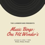 Get ready for a night of musical nostalgia at our "Music Bingo: One Hit Wonders" event!