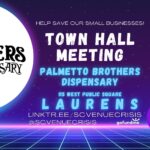 Town Hall Meeting - Palmetto Brothers Dispensary