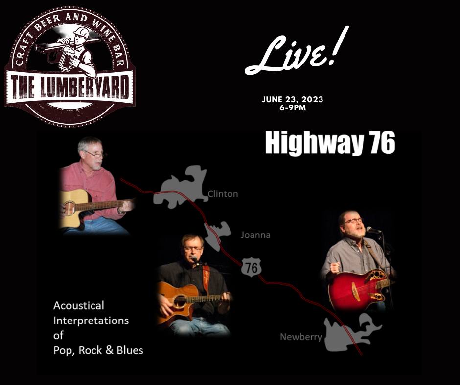 Highway 76 - Live at The Lumberyard