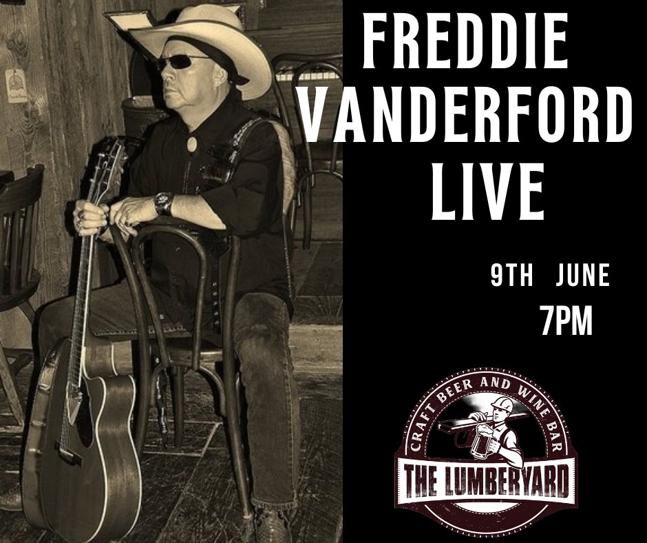 Freddie Vanderford LIVE at The Lumberyard!